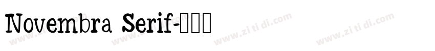 Novembra Serif字体转换